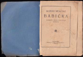 Božena Němcová: Boženy Němcové Babička