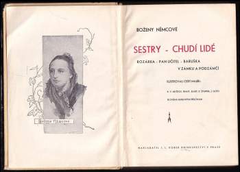 Božena Němcová: Boženy Němcové Sestry ; Chudí lidé ; Rozárka ; Pan učitel ; Baruška ; V zámku a podzámčí