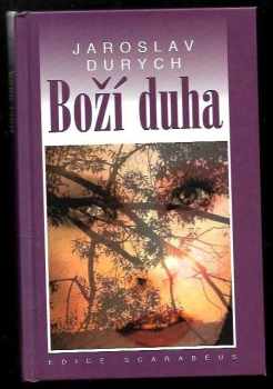 Boží duha - Jaroslav Durych (1995, Academia) - ID: 568725