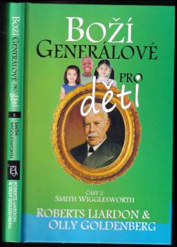Roberts Liardon: Boží generálové pro děti