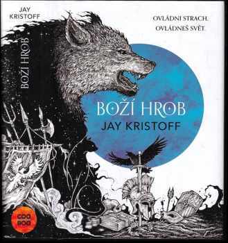 Jay Kristoff: Boží hrob