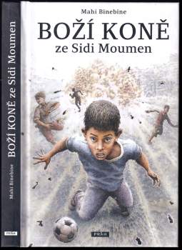 Boží koně ze Sidi Moumen