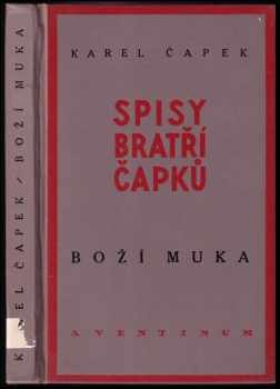 Karel Čapek: Boží muka