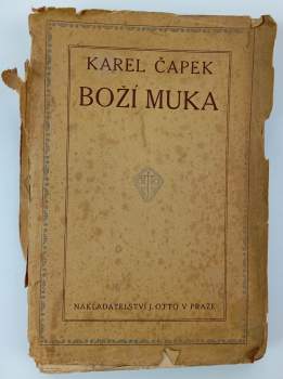 Karel Čapek: Boží muka