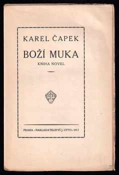 Karel Čapek: Boží muka