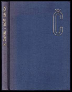 Karel Čapek: Boží muka