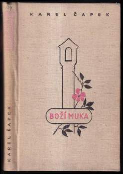 Karel Čapek: Boží muka