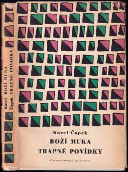 Boží muka ; Trapné povídky