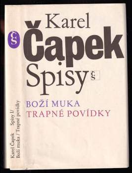 Karel Čapek: Boží muka ; Trapné povídky