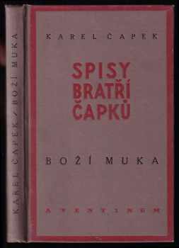 Boží muka : kniha novel - Karel Čapek (1929, Aventinum) - ID: 2139241