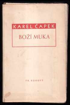 Karel Čapek: Boží muka