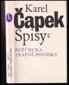 Boží muka ; Trapné povídky - Karel Čapek, Hana Kučerová (1981, Československý spisovatel) - ID: 761780