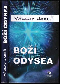 Václav Jakeš: Boží odysea