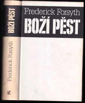 Frederick Forsyth: Boží pěst