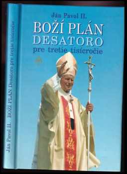 Boží plán - Desatoro pre tretie tisícročie
