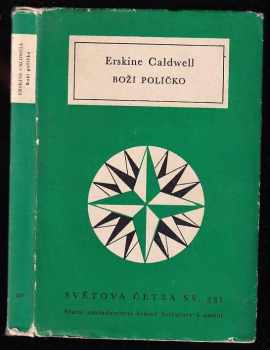 Boží políčko - Erskine Caldwell (1964, Státní nakladatelství krásné literatury a umění) - ID: 542926