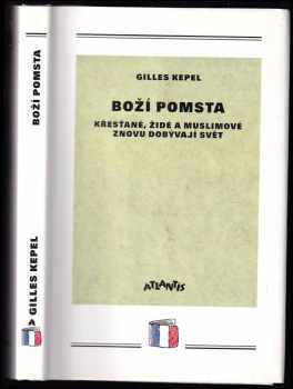 Gilles Kepel: Boží pomsta