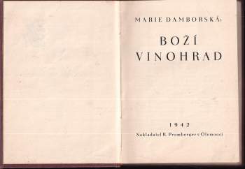 Marie Damborská: Boží vinohrad
