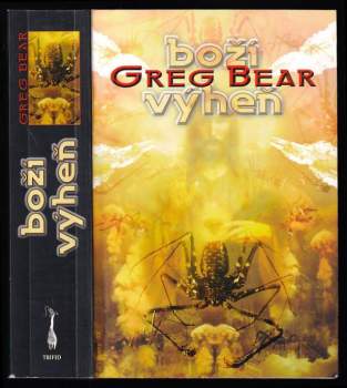 Greg Bear: Boží výheň