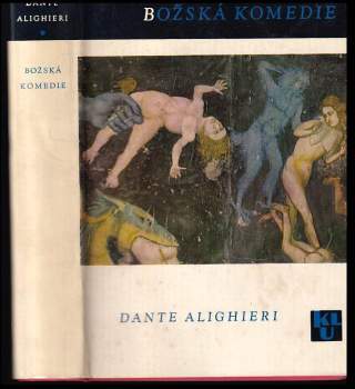 Dante Alighieri: Božská komedie