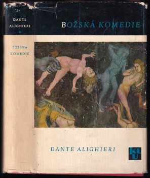 Božská komedie - Dante Alighieri (1965, Státní nakladatelství krásné literatury a umění) - ID: 663873