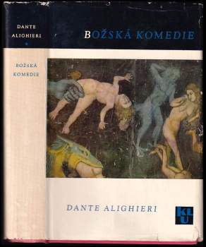 Dante Alighieri: Božská komedie