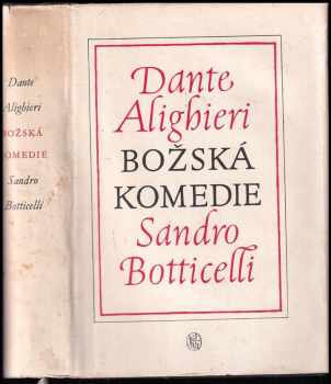 Dante Alighieri: Božská komedie