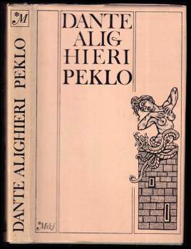 Dante Alighieri: Božská komedie ; Peklo