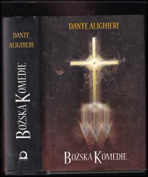 Dante Alighieri: Božská komedie