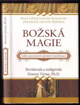 Doreen Virtue: Božská magie