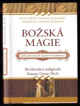 Doreen Virtue: Božská magie