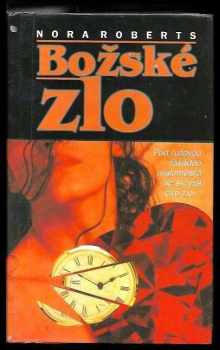 Nora Roberts: Božské zlo