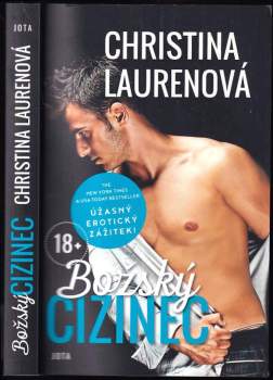 Christina Lauren: Božský cizinec