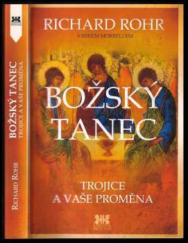 Richard Rohr: Božský tanec