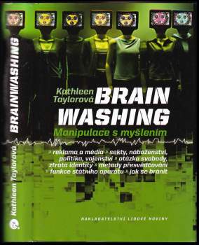 Kathleen E Taylor: Brainwashing