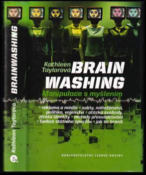 Kathleen E Taylor: Brainwashing