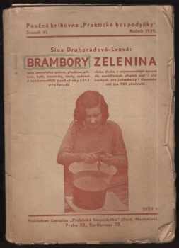 Brambory, jako samostatný pokrm, předkrm, příkrm, kaše, moučníky, dorty, cukroví a nejrozmanitější pochoutky (315 předpisů) a zelenina všeho druhu v nejrozmanitější úpravě dle osvědčených předpisů naší i cizí kuchyně, pro jednoduchý i slavnostní stůl (na 700 předpisů)