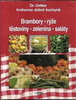 Brambory, rýže, těstoviny, zelenina, saláty (1994, Rebo) - ID: 933421