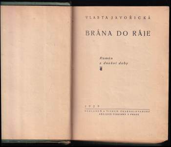 Vlasta Javořická: Brána do ráje