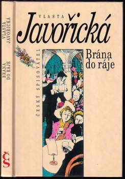 Vlasta Javořická: Brána do ráje