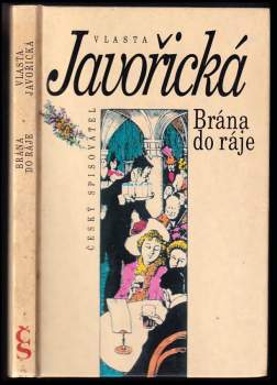Vlasta Javořická: Brána do ráje