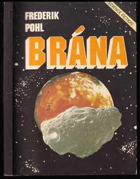 Brána - Frederik Pohl (1991, Transit) - ID: 943213