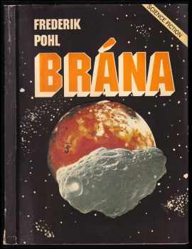 Brána - Frederik Pohl (1991, Transit) - ID: 747039