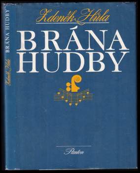 Zdeněk Hůla: Brána hudby