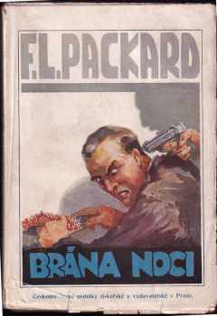 Frank L Packard: Brána noci : román