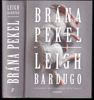 Leigh Bardugo: Brána pekel