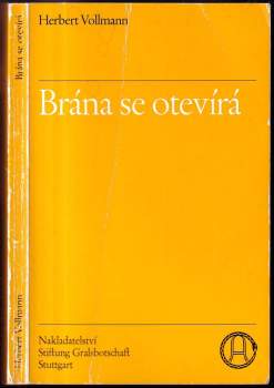 Brána se otevírá