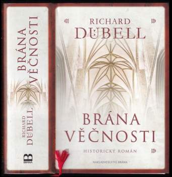 Richard Dübell: Brána věčnosti