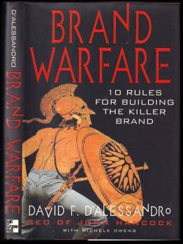 Brand Warfare: 10 Rules for Building the Killer Brand