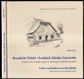 Brandýské Polabí v kresbách Zdeňka Gutwirtha